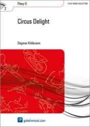 CIRCUS DELIGHT : FOR - Dagmar Kildevann