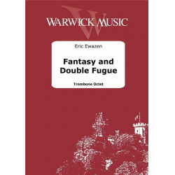 Fantasy and Double Fugue - Eric Ewazen
