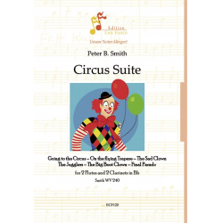 Circus Suite für 2 Flöten und 2 Klarinetten - Peter B. Smith