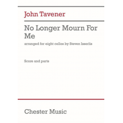 No longer mourn for me - John Tavener / Arr. Isserlis