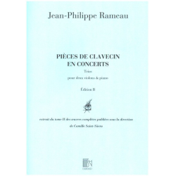 Rameau  : Pieces En Concert Ed. B 2 Vl-Clav.Ou Piano (Saint - Jean-Philippe Rameau