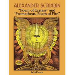 Poem of ecstasy  and - Alexander Skrjabin / Scriabin