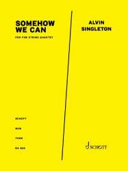 Somehow We Can - Alvin Singleton