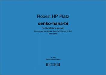 Robert HP Platz : senko-hana-bi (2AFl/2grFl/Shô)