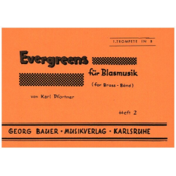 Evergreens für Blasmusik Heft 2 - Trompete 1 in B - Karl Pfortner