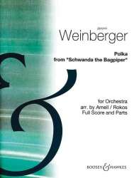 Polka aus ' Schwanda der Dudelsackpfeifer ' : für Schulorchester - Jaromir Weinberger