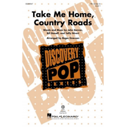 Take Me Home, Country Roads - John Denver / Arr. Roger Emerson