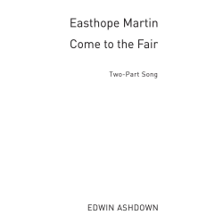 Easthorpe Martin: Come To The Fair (2-Part)