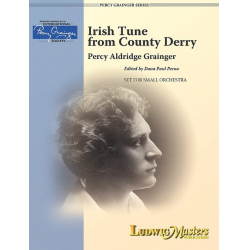 Irish Tune from County Derry for Small Orchestra - Percy Aldridge Grainger / Arr. Dana P. Perna