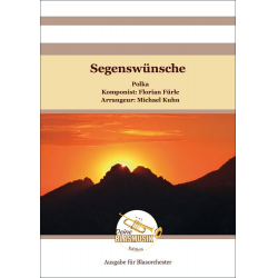 Segenswünsche (Blasorchester) - Florian Fürle / Arr. Michael Kuhn