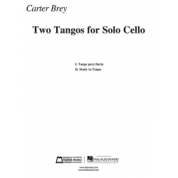 Two Tangos for Solo Cello - Carter Brey