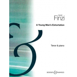 A YOUNG MAN'S EXHORTATION : 10 SONGS - Gerald Finzi