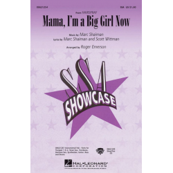 Mama, I'm a Big Girl Now - Marc Shaiman / Arr. Roger Emerson