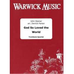 God So Loved the World - John Stainer / Arr. Derrick Parker