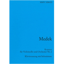 Konzert für Violoncello und Orchester II - Tilo Medek