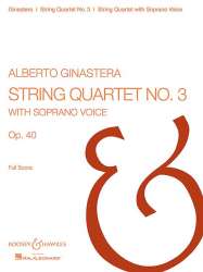 STRING QUARTET NO.3 OP.40 -Alberto Ginastera