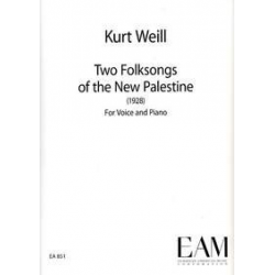 Two Folksongs of the New Palestine - Kurt Weill