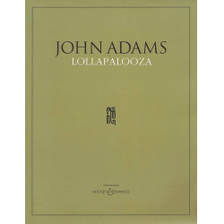 Lollapalooza : für Orchester - John Coolidge Adams