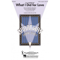 What I did for love (from A Chorus Line) - Marvin Hamlisch / Arr. Mac Huff