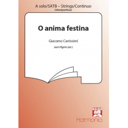 O ANIMA FESTINA : FOR - Giovanni Giacomo Carissimi
