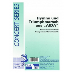 Hymne und Triumphmarsch aus 'AIDA' - Giuseppe Verdi / Arr. Walter Tuschla