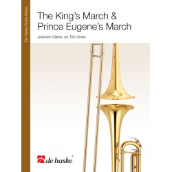 The King's March & Prince Eugene's March - Jeremiah Clarke / Arr. Eric Crees