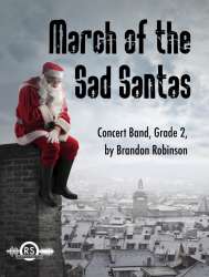March of the Sad Santas - Brandon E. Robinson