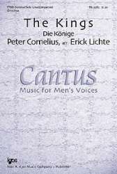 The Kings (Die Könige, Op.8 No.3) - Peter Cornelius / Arr. Erick Lichte