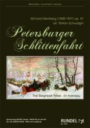 Petersburger Schlittenfahrt op. 57 - Richard Eilenberg / Arr. Stefan Schwalgin