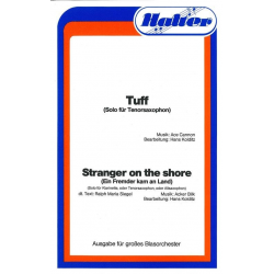 Tuff - Solo für Tenorsaxophon / Stranger on the shore - Hughie Cannon / Arr. Hans Kolditz