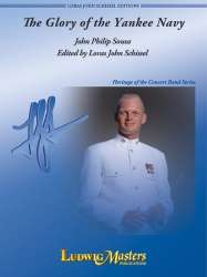 The Glory of the Yankee Navy -John Philip Sousa / Arr.Loras John Schissel