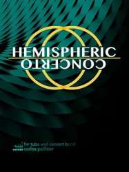 Hemispheric Concerto - Carlos Pellicer Anderes