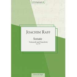 Sonate D-Dur Op. 183 für Violoncello und Klavier -Joseph Joachim Raff