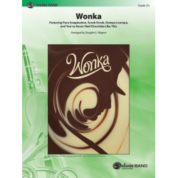 Wonka -Diverse / Arr.Douglas E. Wagner