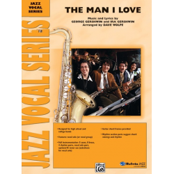 JE: The Man I Love - George Gershwin & Ira Gershwin / Arr. Dave Wolpe