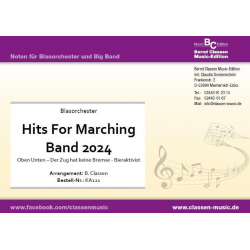 Hits for Marching Band 2024 - Diverse / Arr. Bernd Classen