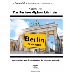 Das Berliner Alphornbüchlein - Andreas Frey