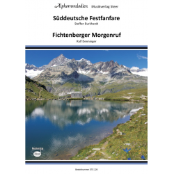 Süddeutsche Festfanfare / Fichtenberger Morgenruf - Ralf Denninger Steffen Burkhardt