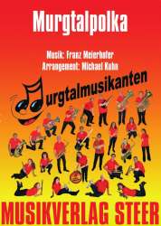 Murgtal Polka - Franz Meierhofer / Arr. Michael Kuhn