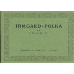 Irmgard-Polka - Alfons Teufel