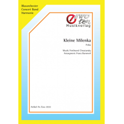 Kleine Milenka - Chrastansky & Pelc / Arr. Franz Bummerl