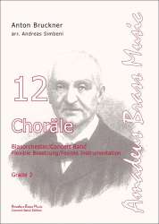 12 Choräle - Set Partitur und Stimmen - Anton Bruckner / Arr. Andreas Simbeni