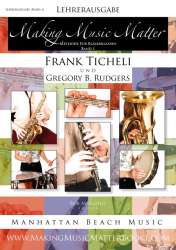 Making Music Matter - Book 1 (deutsch) - Lehrerband -Frank Ticheli / Arr.Gregory B. Rudgers