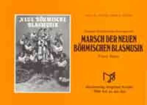Marsch der Neuen Böhmischen Blasmusik