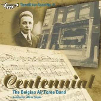CD 'Tierolff for Band No. 09 - Centennial'