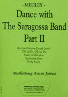 JE: Dance with The Saragossa Band Part II - Medley