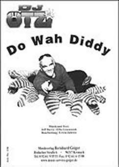 Do Wah Diddy - D.J. Oetzi