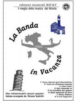 La Banda in Vacanza (8 canzoni poplari it)