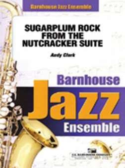 JE: Sugarplum Rock from the Nutcracker Suite