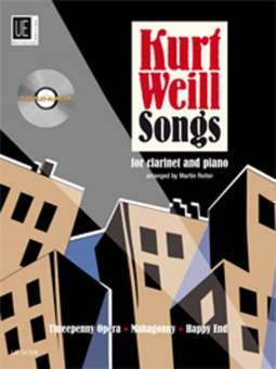 Kurt Weill - Songs for Clarinet and Piano